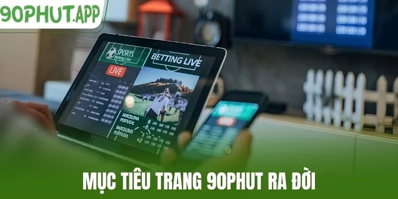 Mục tiêu trang tin ra đời