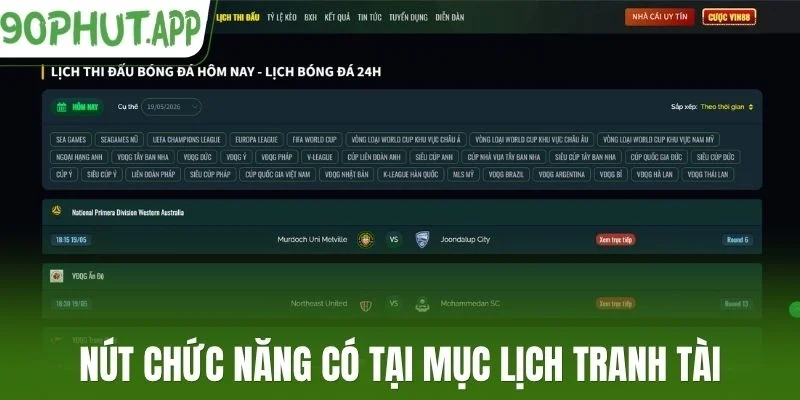 Nút chức năng có tại mục lịch tranh tài