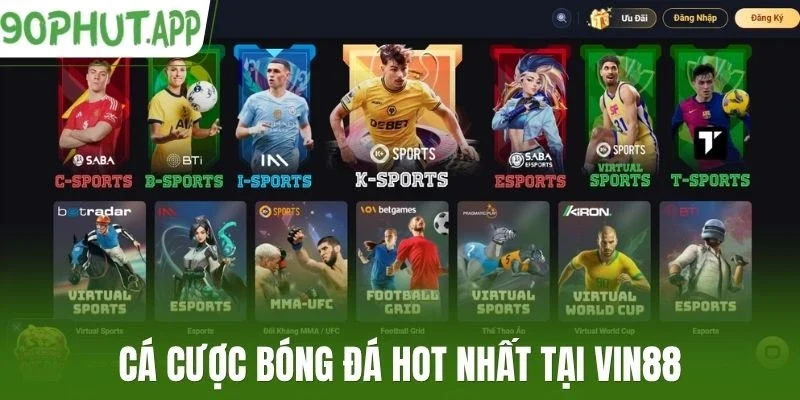 Cá cược bóng đá hot nhất tại Vin88