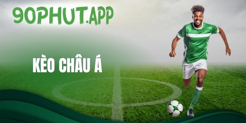 Kinh nghiệm đọc kèo châu Á