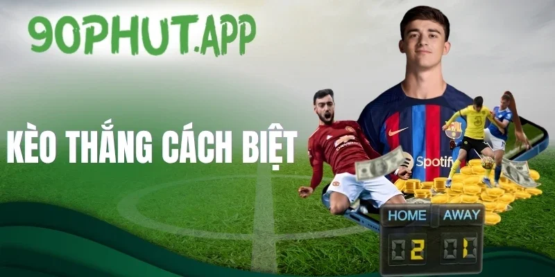 Cách tính thưởng kèo thắng cách biệt