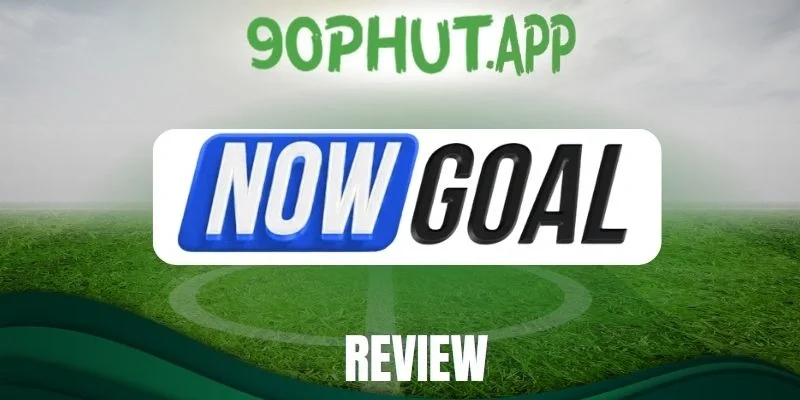 Những đấu trường hot nhất tại Nowgoal